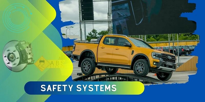 Tính Năng An Toàn Của Ford Ranger